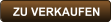 ZU VERKAUFEN