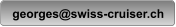 georges@swiss-cruiser.ch